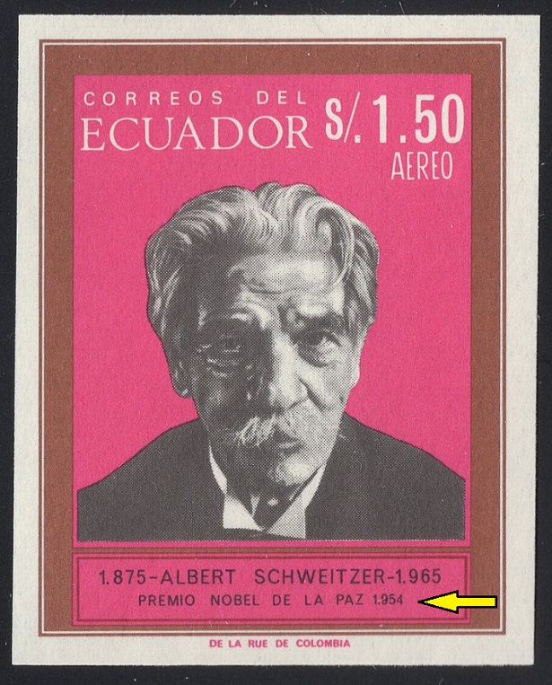 EKVÁDOR. chybný rok. Albert Schweitzer obdržel Nobelovu cenu již v roce 1952